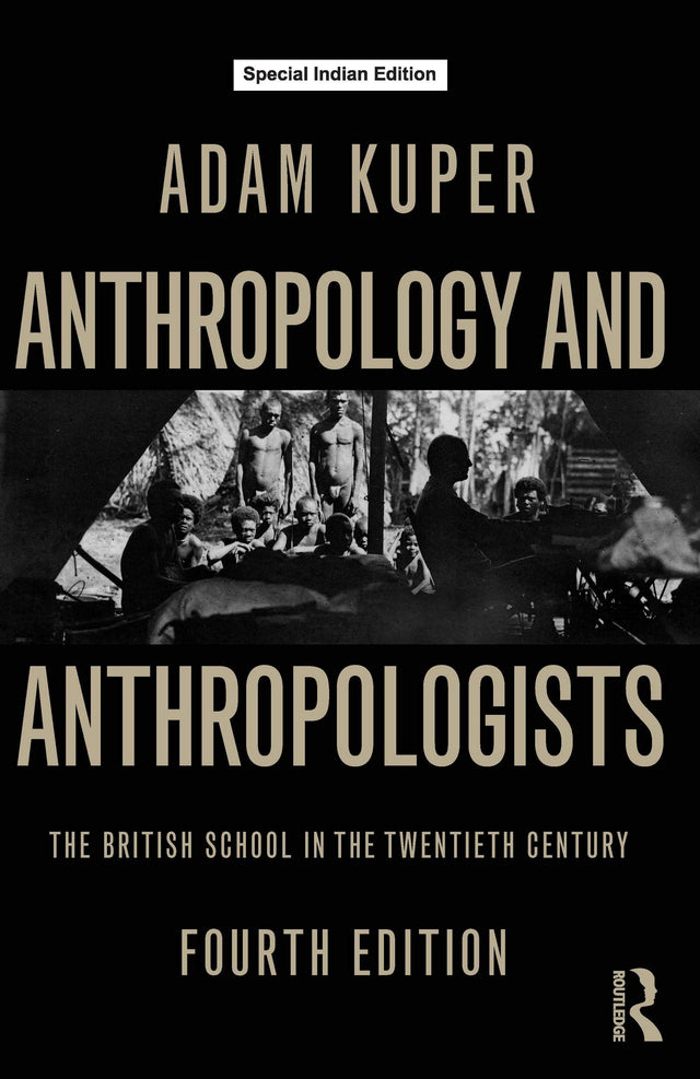 Anthropology and Anthropologists - Retail Maharaj