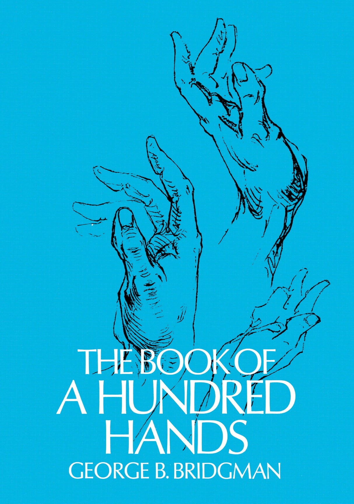The Book of a Hundred Hands (Dover Anatomy for Artists)