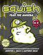 Squish #6: Fear the Amoeba - Retail Maharaj