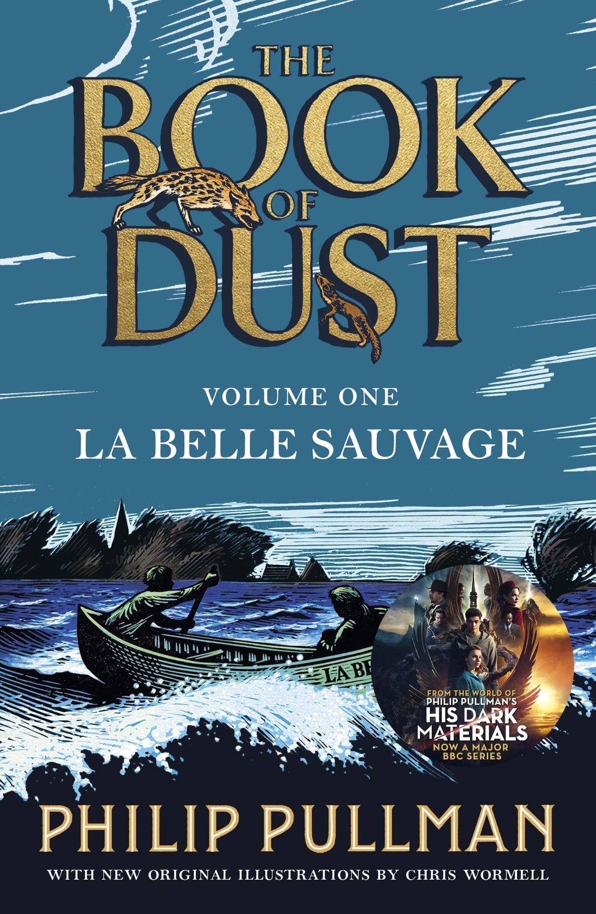 La Belle Sauvage: The Book of Dust - Vol. 1 (Book of Dust 1) - Retail Maharaj