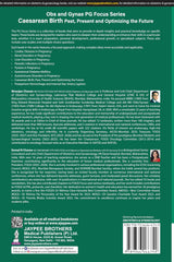 OBS AND GYNAE PG FOCUS SERIES CAESAREAN BIRTH PAST, PRESENT AND OPTIMIZING THE FUTURE