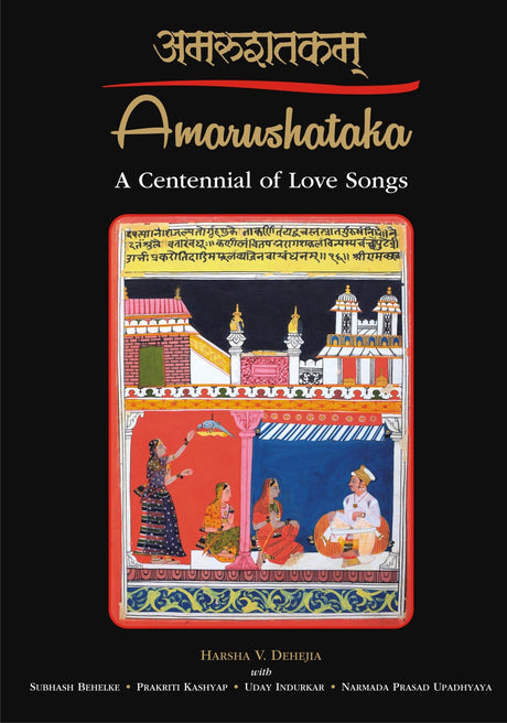 Amarushataka: A Centennial of Love Songs - Retail Maharaj