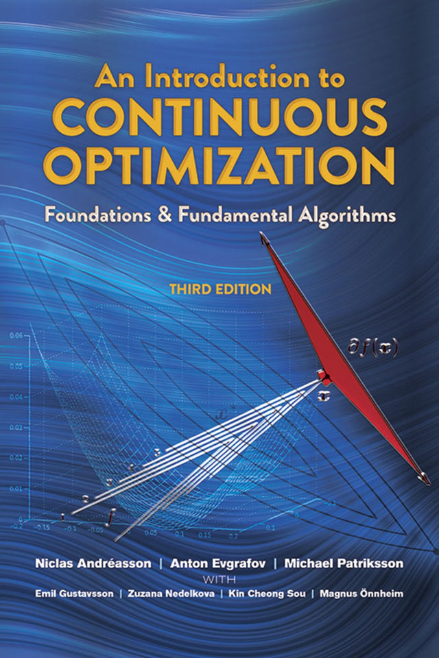 An Introduction to Continuous Optimization: Foundations and Fundamental Algorithms, Third Edition (Dover Books on Mathematics) - Retail Maharaj