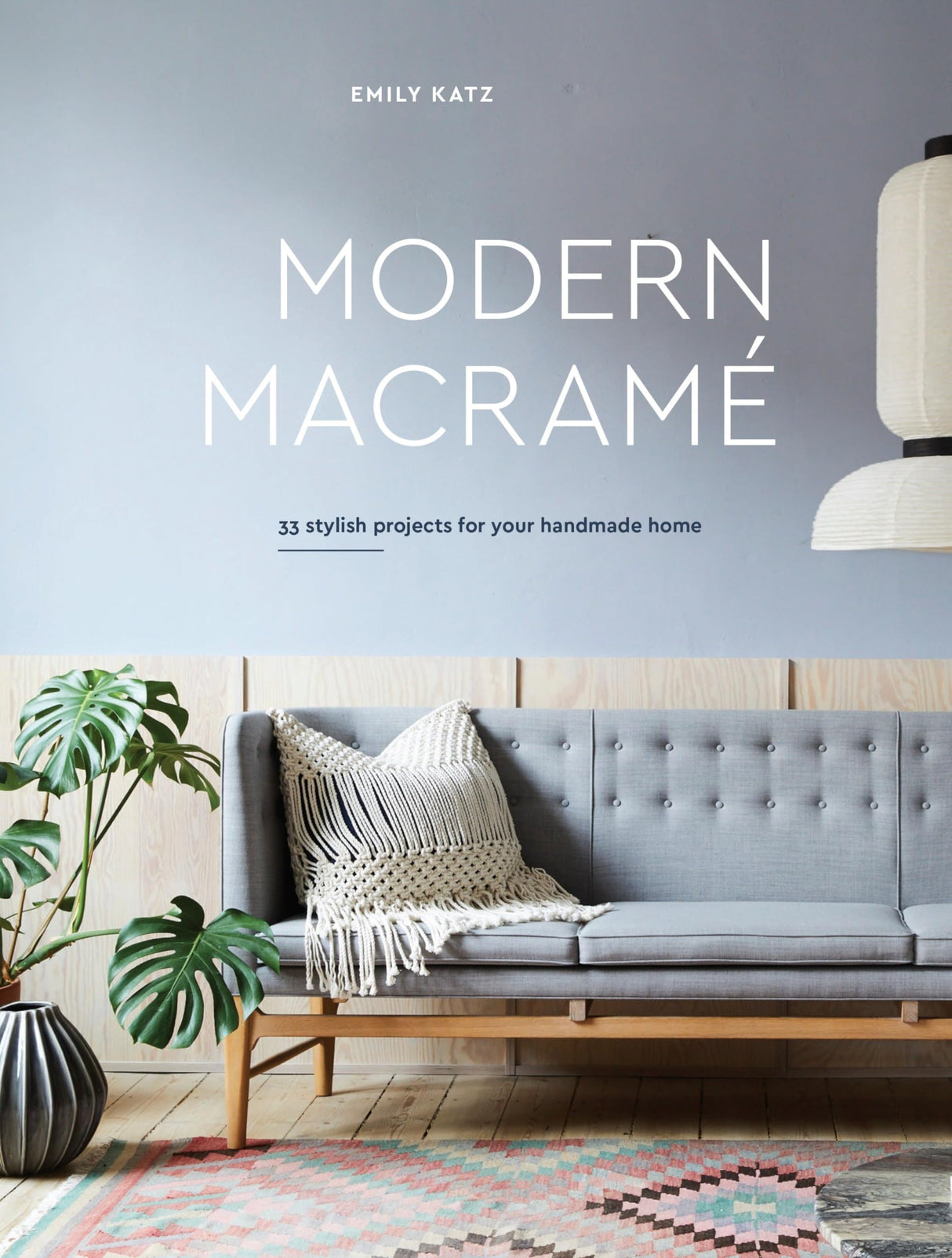 Modern Macrame: 33 Stylish Projects for Your Handmade Home - Retail Maharaj