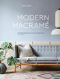Modern Macrame: 33 Stylish Projects for Your Handmade Home - Retail Maharaj