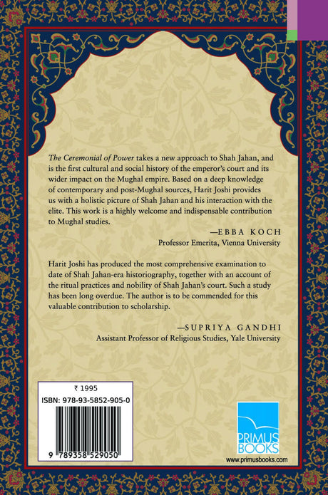 Primus Books-The Ceremonial of Power: The Mughal Empire under Shah Jahan - Retail Maharaj