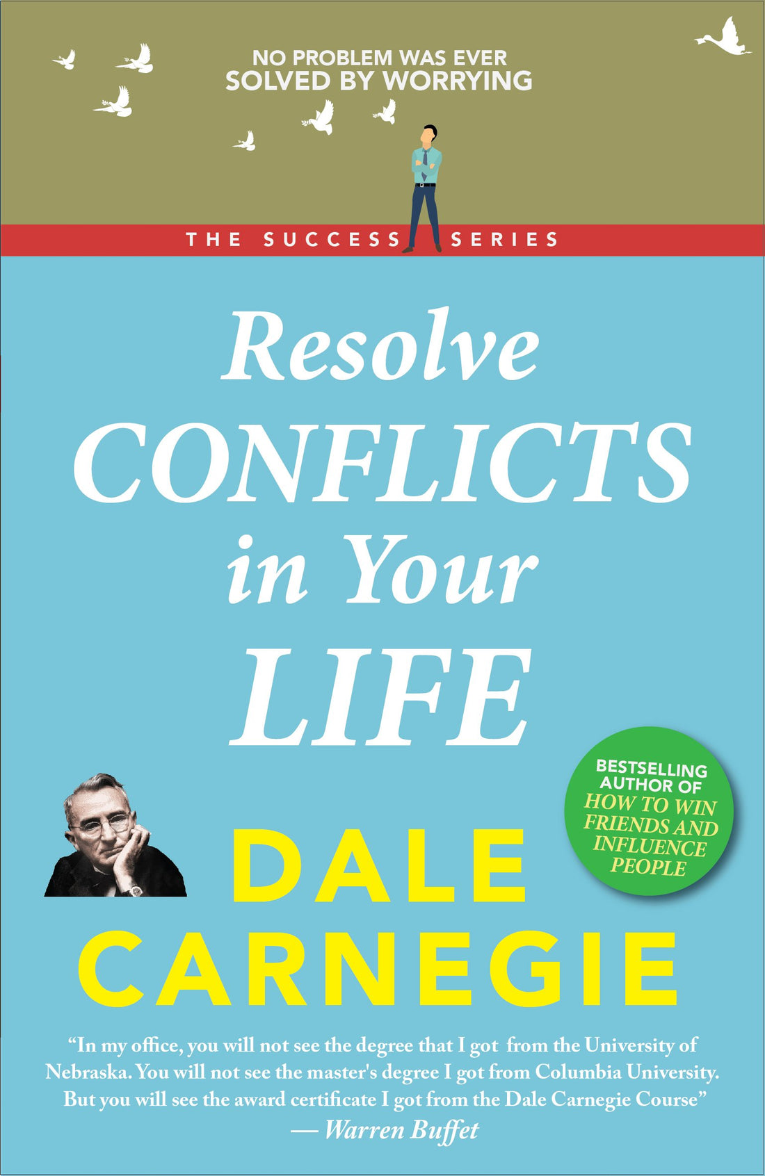 Resolving Conflicts in Your Life