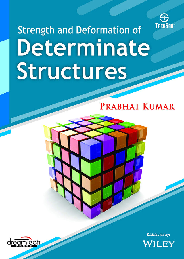 Strength and Deformation of Determinate Structures - Retail Maharaj