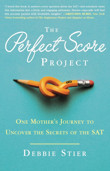 The Perfect Score Project: One Mother's Journey to Uncover the Secrets of the SAT - Retail Maharaj