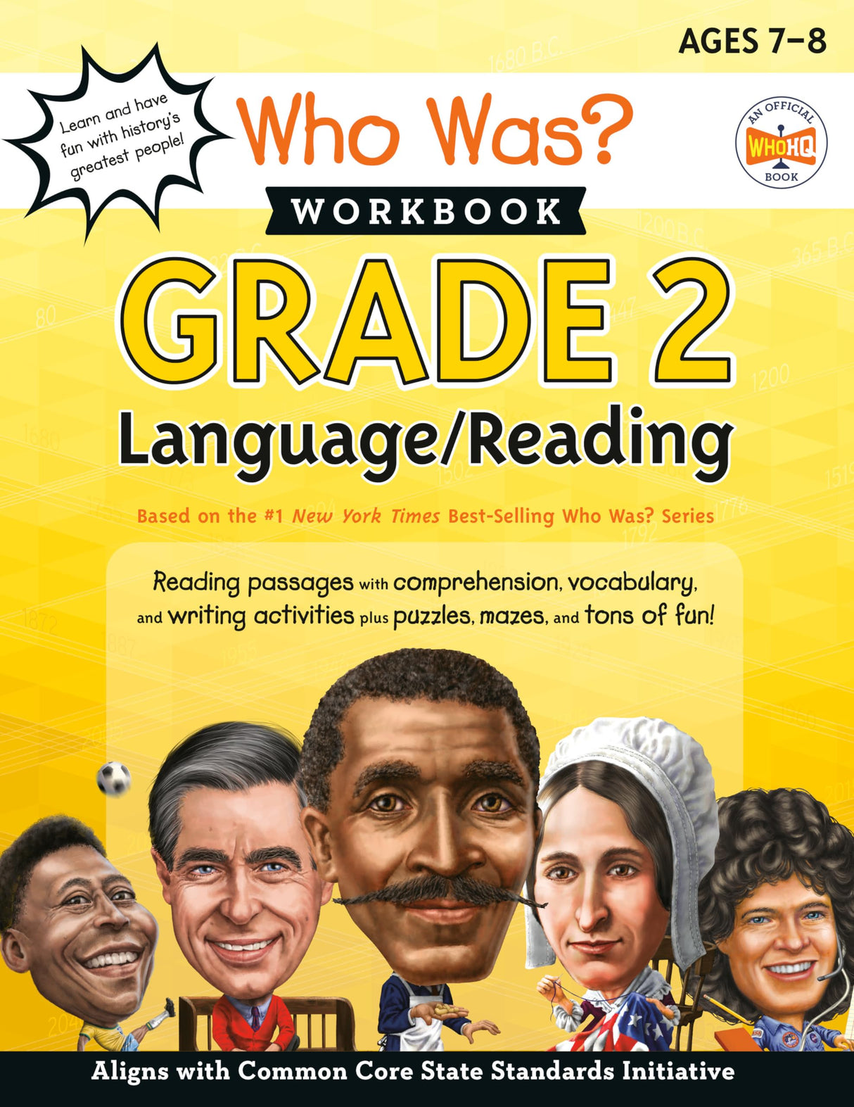 Who Was? Workbook: Grade 2 Language/Reading: Reading Passages With Comprehension, Vocabulary, and Writing Activities, Plus Puzzles, Mazes, and Tons of Fun! (Who Was? Workbooks)
