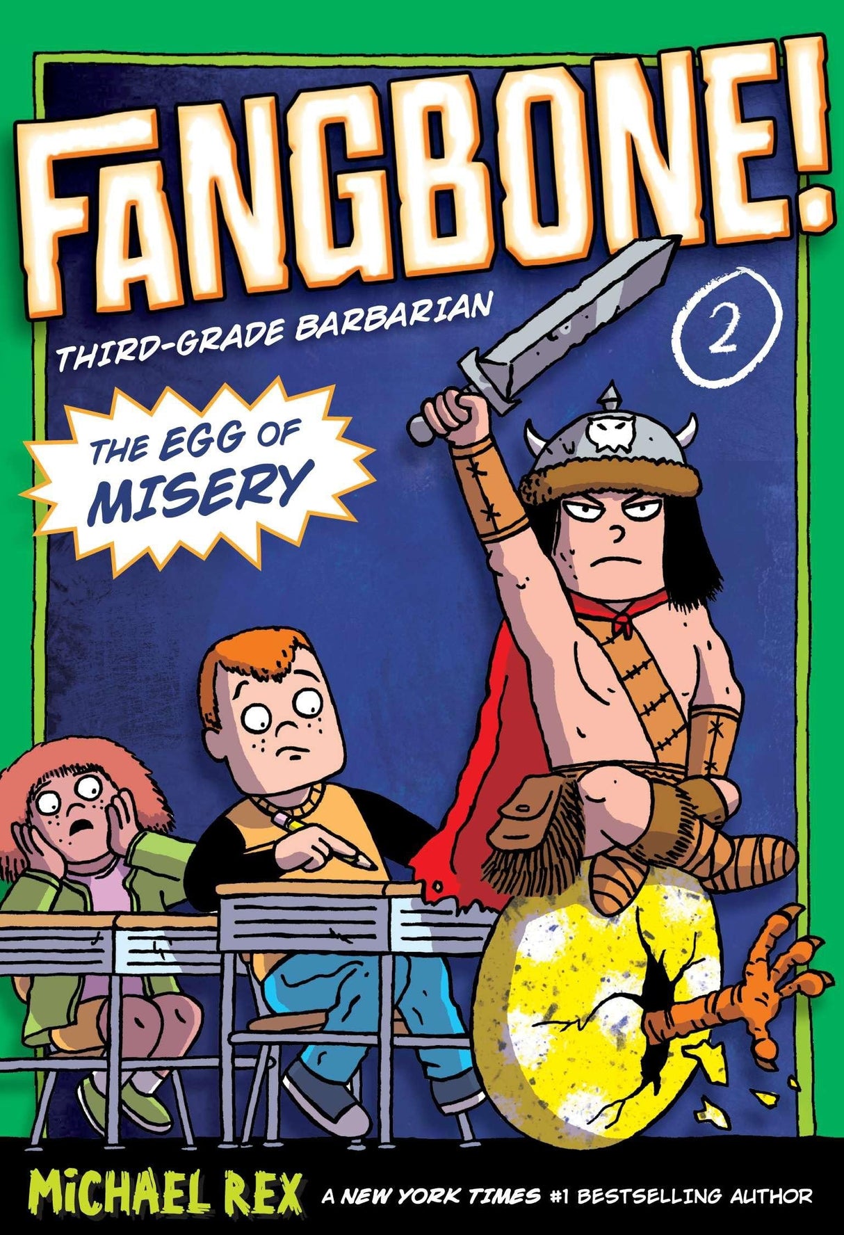 The Egg of Misery: Fangbone, Third Grade Barbarian: 2