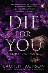 Die For You: A Steamy Vampire Romance Full of Secrets, Survival, and a Love Worth Dying For - Retail Maharaj