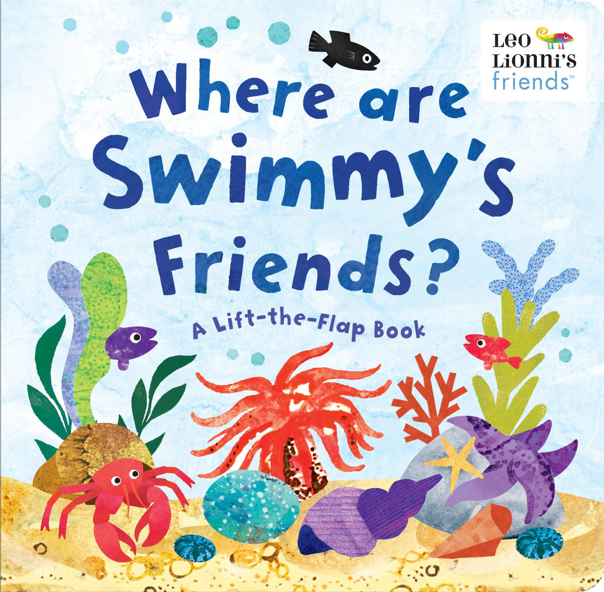 WHERE ARE SWIMMYS FRIENDS: A Lift-the-Flap Book (Leo Lionni's Friends)