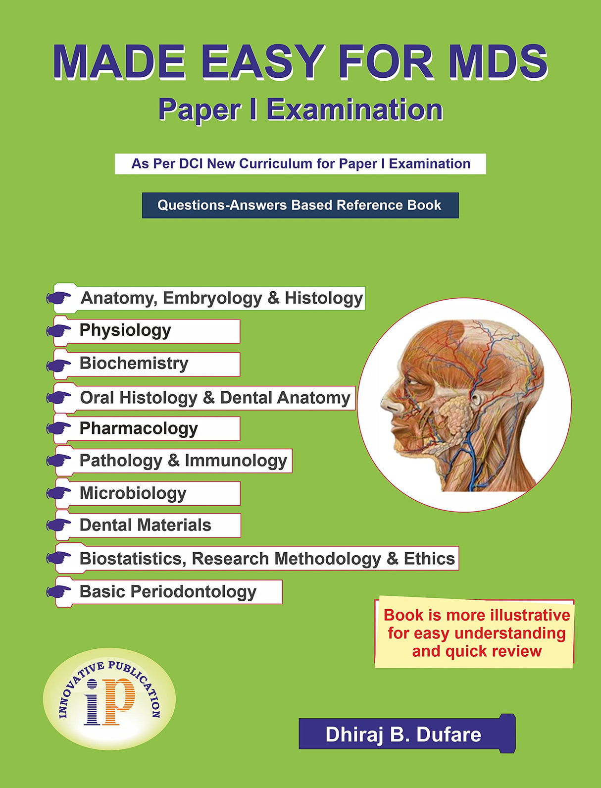 Made Easy for MDS Paper I Examination - Questions-Answers Based Reference Book