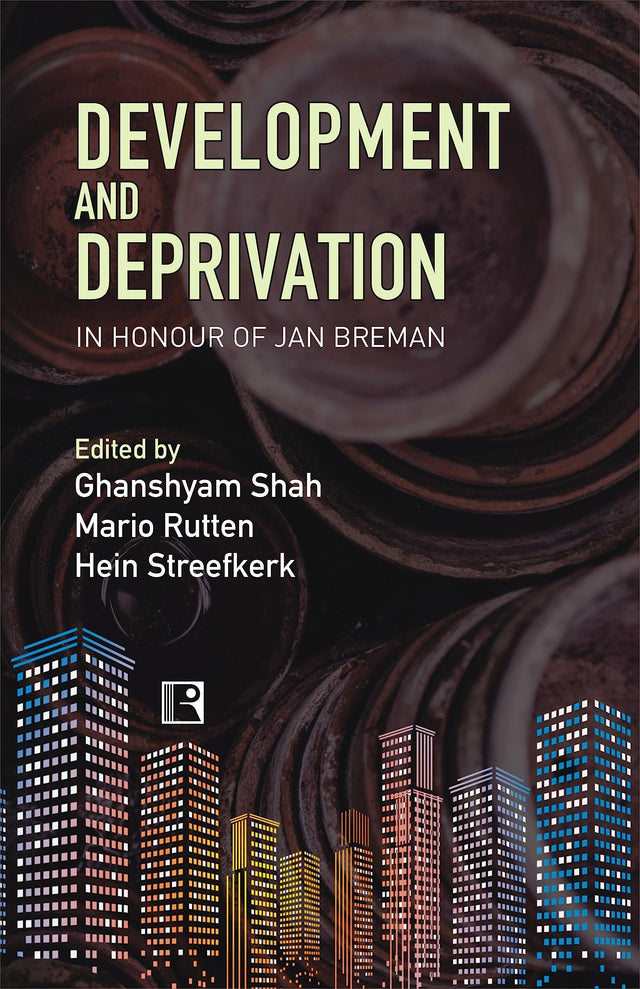 DEVELOPMENT AND DEPRIVATION: Study of Gujarat - Retail Maharaj