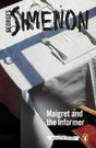 Maigret and the Informer: Inspector Maigret #74 - Retail Maharaj
