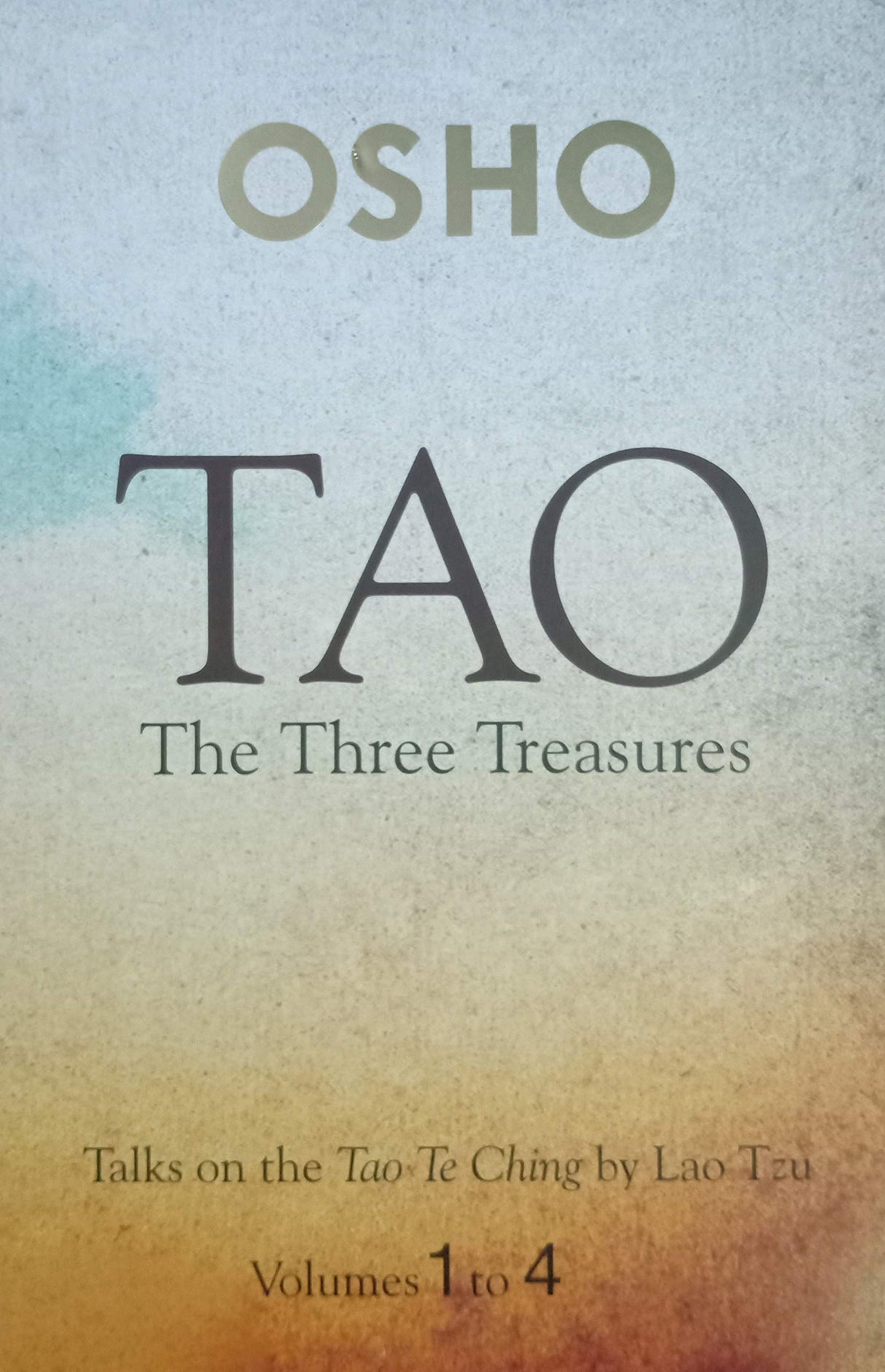 Tao The Three Treasures Volumes 1 to 4