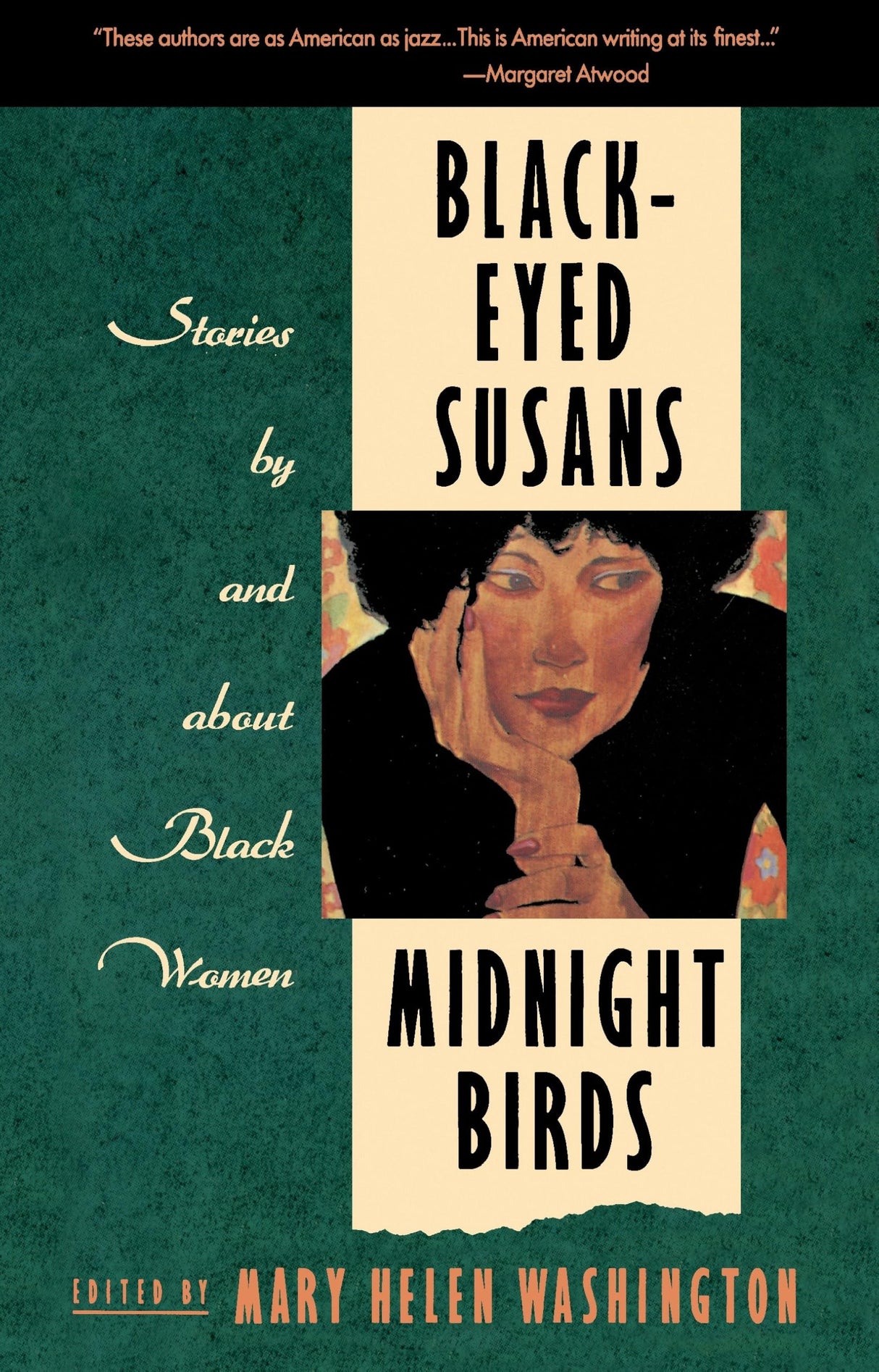 Black-Eyed Susans and Midnight Birds: Stories by and about Black Women