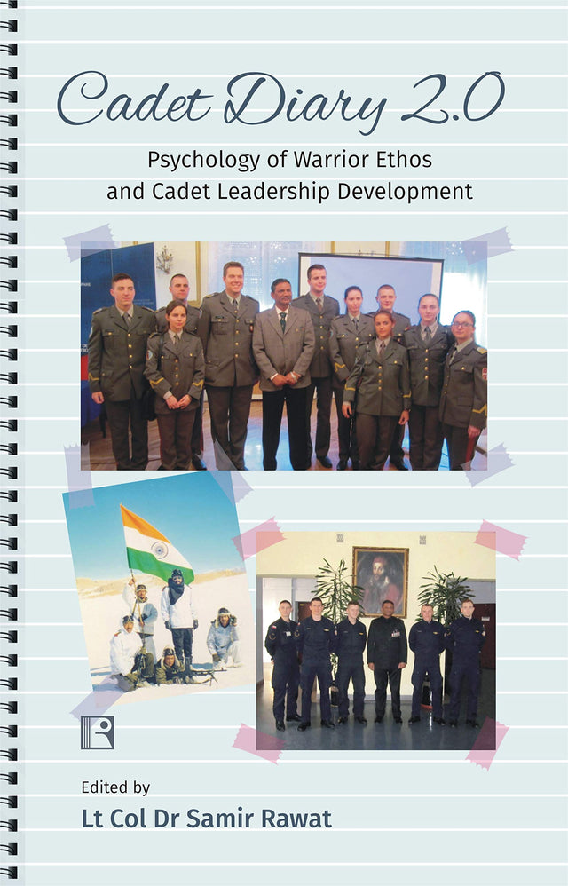 CADET DIARY 2.0: Psychology of Warrior Ethos and Cadet Leadership Development - Retail Maharaj