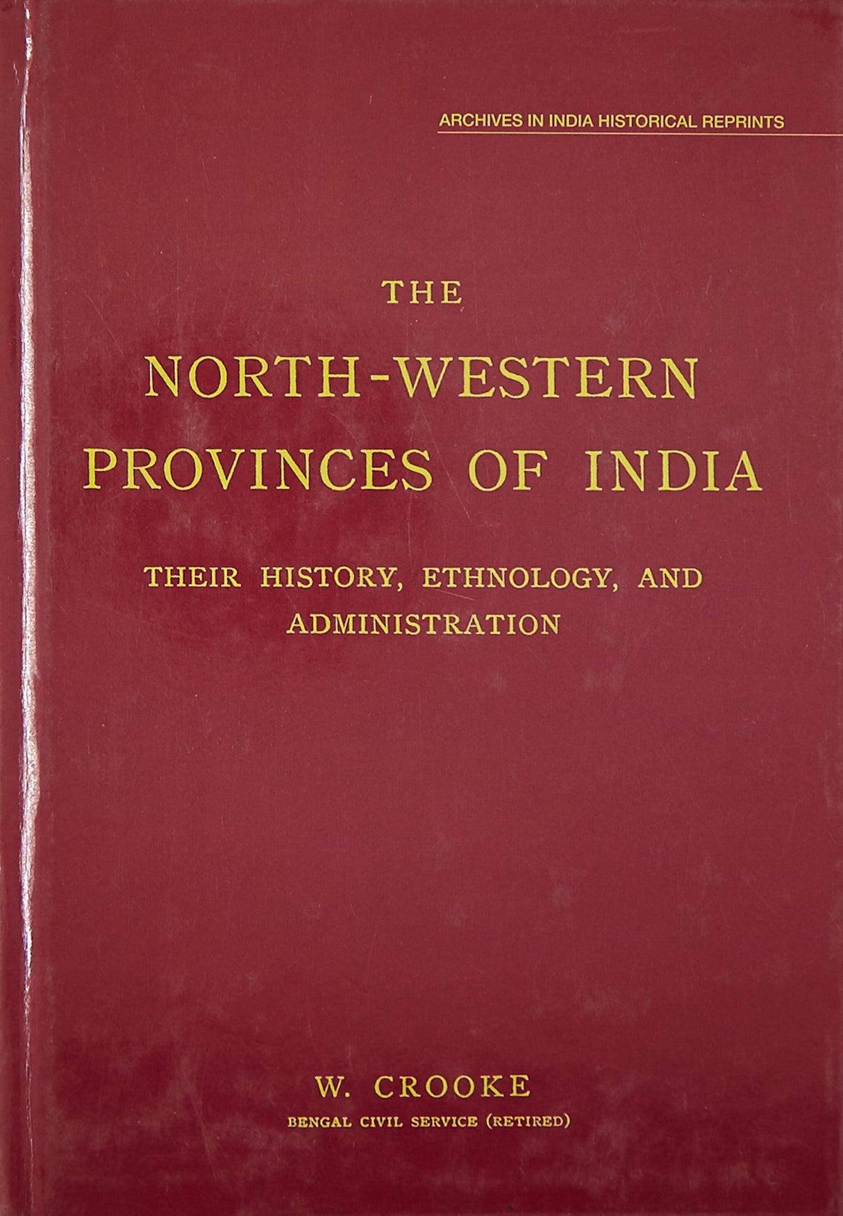The North-Western Provinces of India
