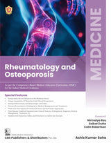 MEDICINE- Rheumatology and Osteoporosis (As per the Competency-based Medical Education Curriculum (NMC) for the Indian Medical Graduates