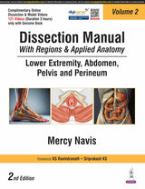 Dissection Manual With Regions & Applied Anatomy Lower Extremity, Abdomen, Pelvis And Perineum (Vol.2)