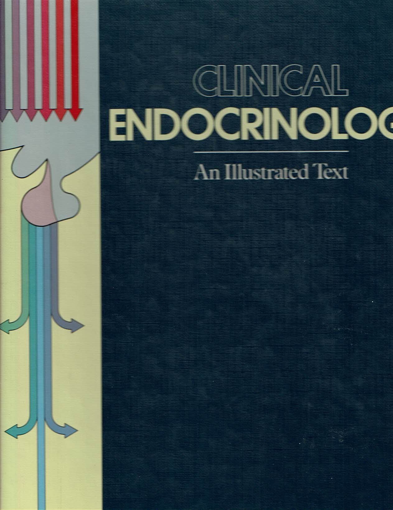 Clinical Endocrinology: An Illustrated Text