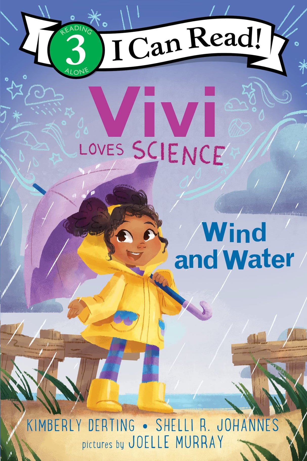 Vivi Loves Science: Wind and Water: A Novel