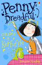 Penny Dreadful Causes a Kerfuffle - Retail Maharaj
