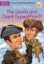 What Was the Lewis and Clark Expedition? - Retail Maharaj