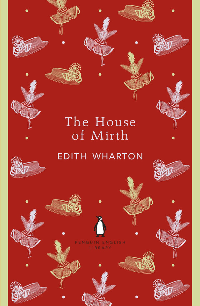 The House of Mirth (Penguin English Library) - Retail Maharaj
