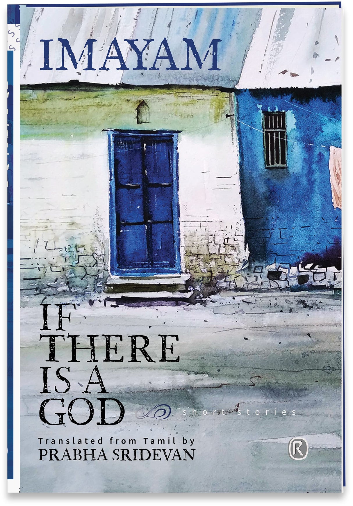 If there is a God and other stories