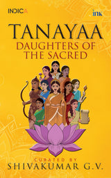 Tanayaa: Daughters of the Sacred - Retail Maharaj