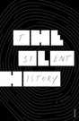 The Silent History - Retail Maharaj
