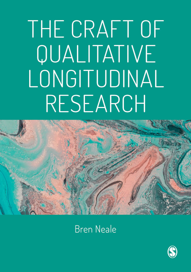 CRAFT OF QUALITATIVE LONGITUDINAL RESEARCH - Retail Maharaj