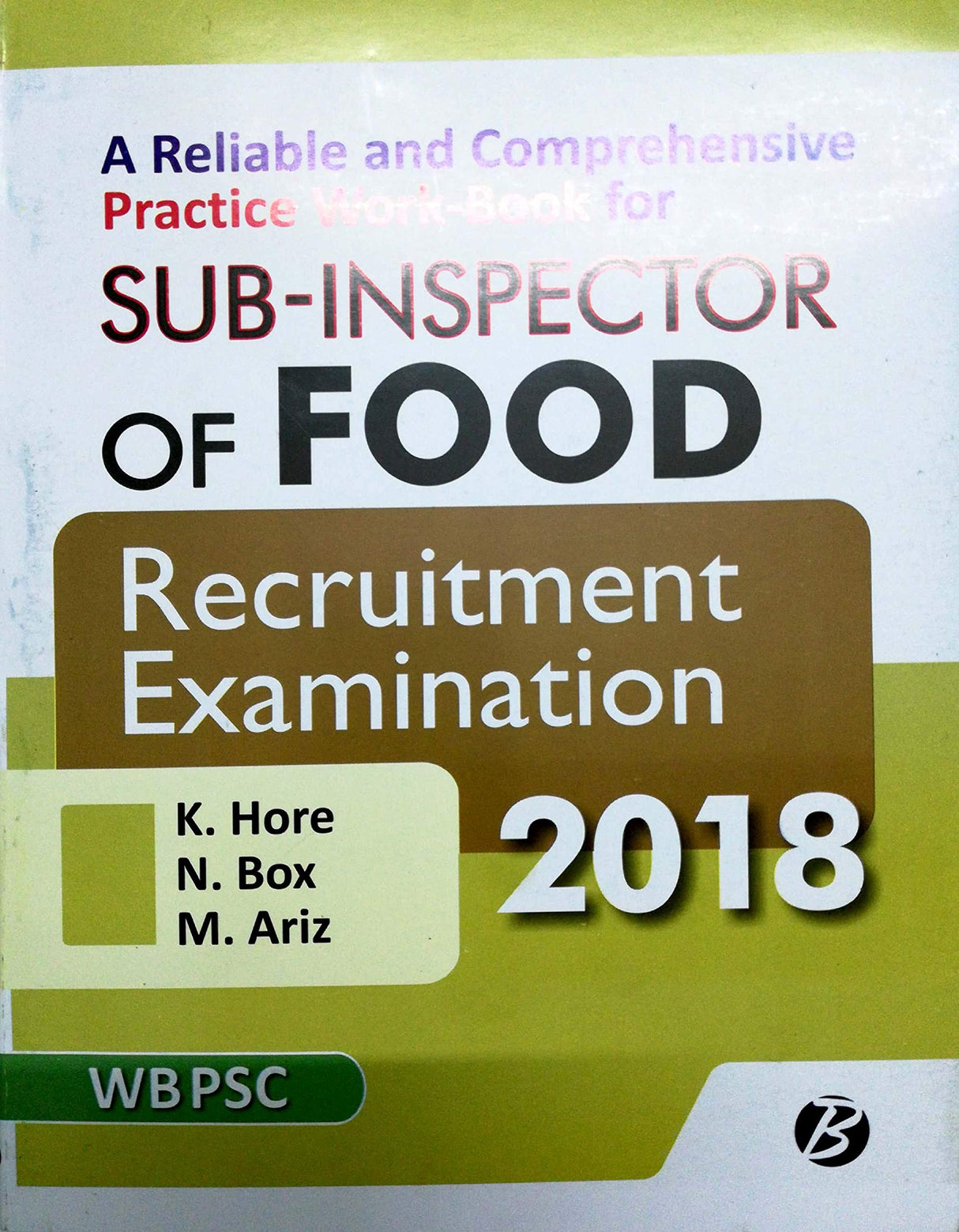 SUB-INSPECTOR OF FOOD Recruitment Exanimation 2018 - Retail Maharaj