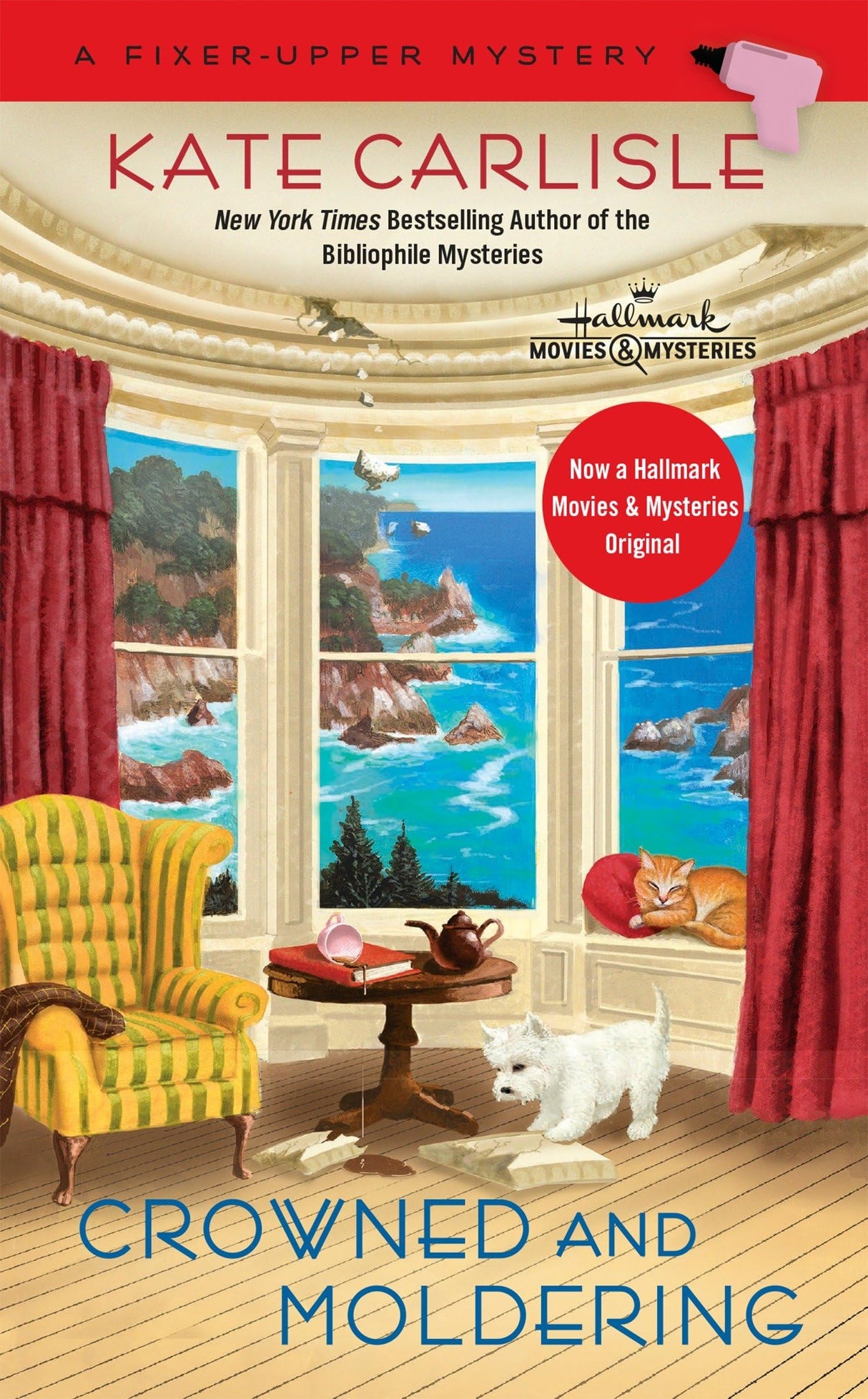 Crowned and Moldering: 3 (A Fixer-Upper Mystery)