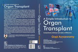 A Simple Introduction to Organ Transplant Comprehend, Embrace and Make a Difference - 2025 - Retail Maharaj