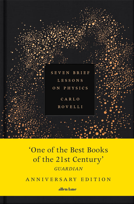 Seven Brief Lessons on Physics: Anniversary Edition - Retail Maharaj
