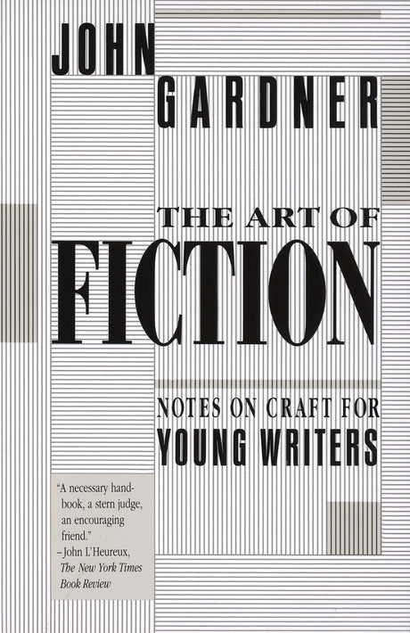 The Art of Fiction: Notes on Craft for Young Writers (Vintage) - Retail Maharaj