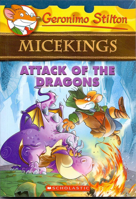 Attack Of The Dragons (Geronimo Stilton Micekings) - Retail Maharaj