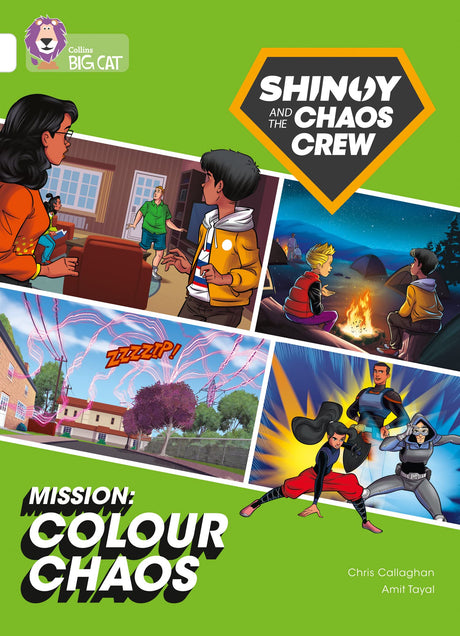 Shinoy and the Chaos Crew Mission: Colour Chaos: Band 10/White (Collins Big Cat) - Retail Maharaj