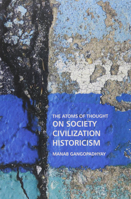 The Atoms of Thought on Philosophy, Metaphysics, Epistemology - Retail Maharaj