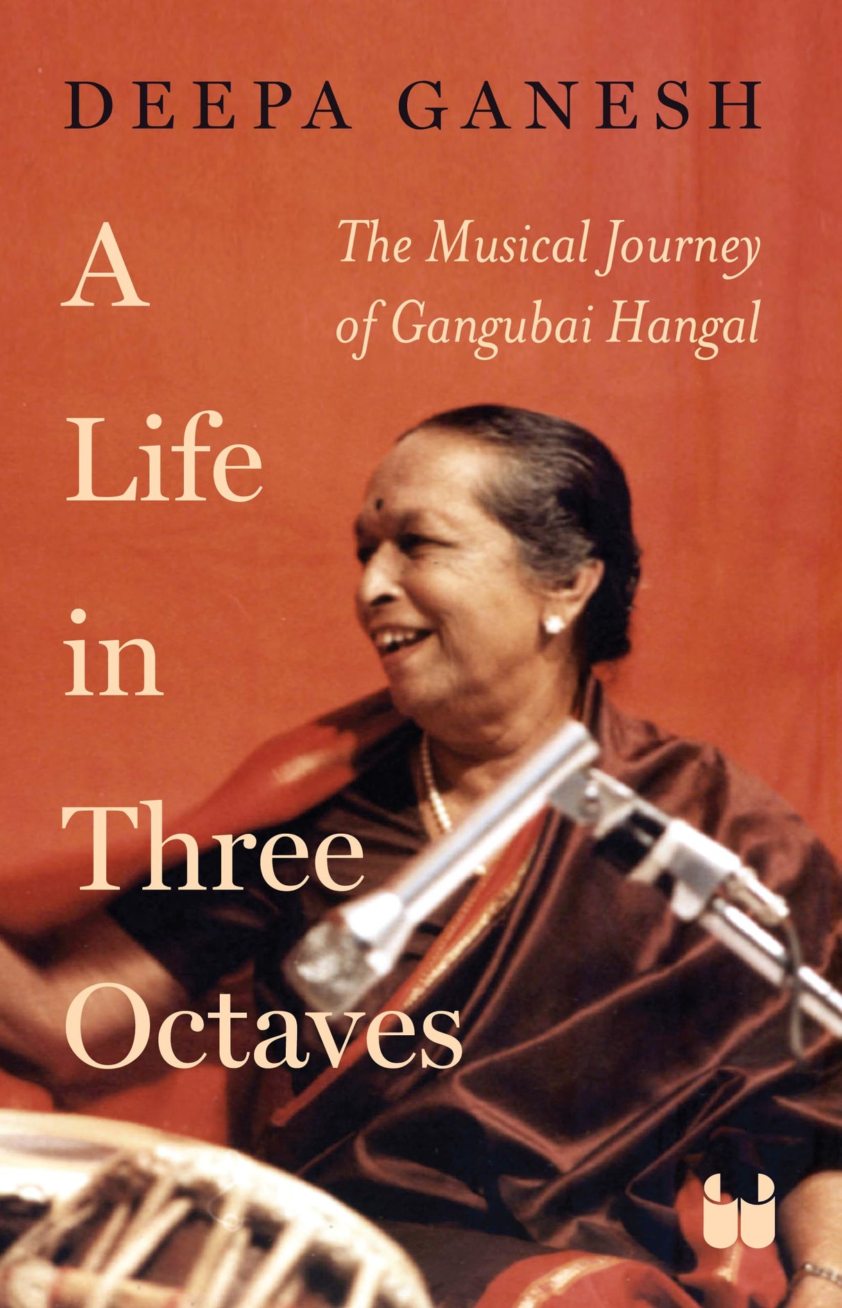 A Life In Three Octaves: The Musical Journey of Gangubai Hangal - Retail Maharaj