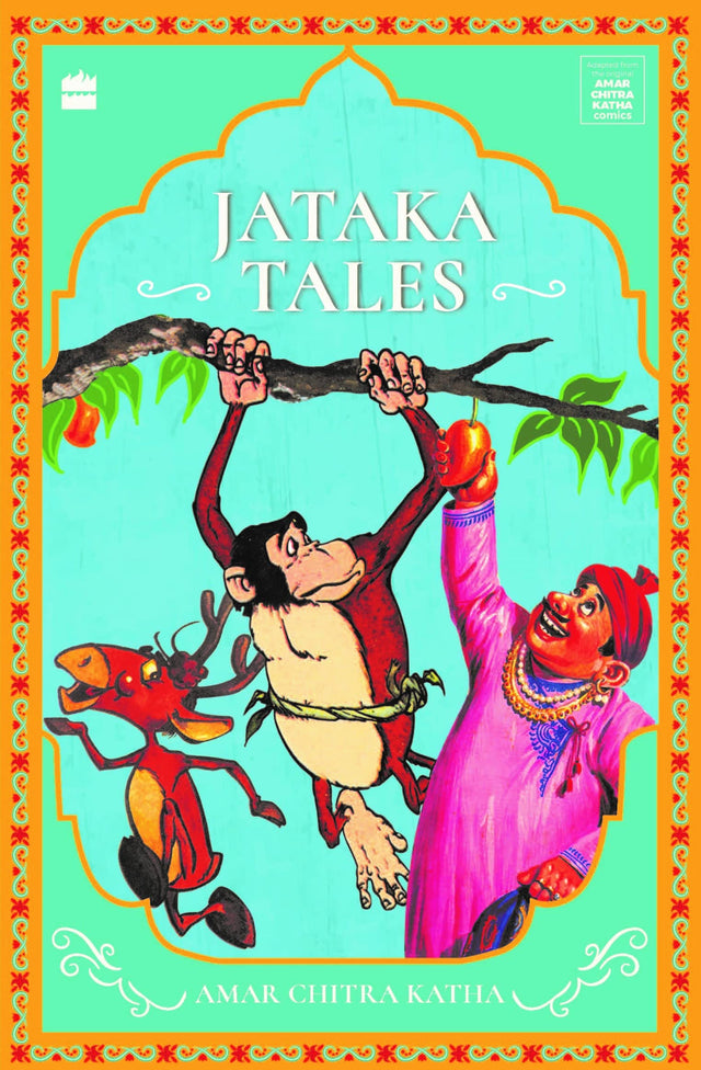Jataka Tales (Most Loved Amar Chitra Katha Stories) - Retail Maharaj