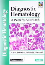 DIAGNOSTIC HEMATOLOGY A PATTERN APPROACH CD-ROM INCLUDED
