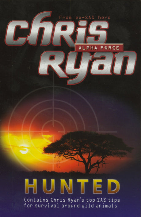 Alpha Force: Hunted: Book 6 - Retail Maharaj
