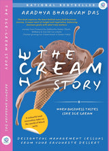 The Ice-Cream Story: When Business Tastes Like Ice-Cream - Retail Maharaj