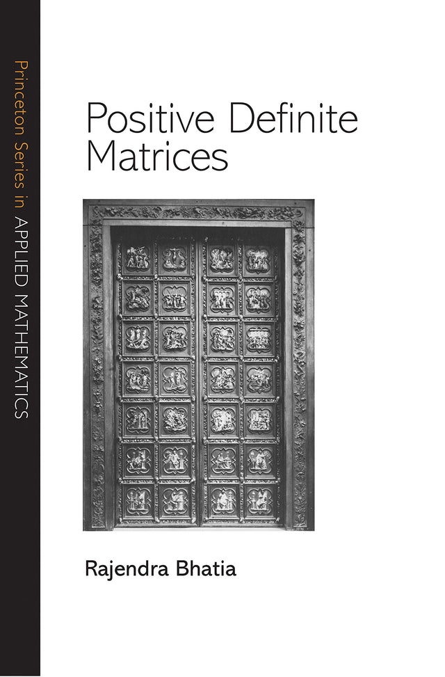 Positive Definite Matrices (Princeton Series in Applied Mathematics) - Retail Maharaj