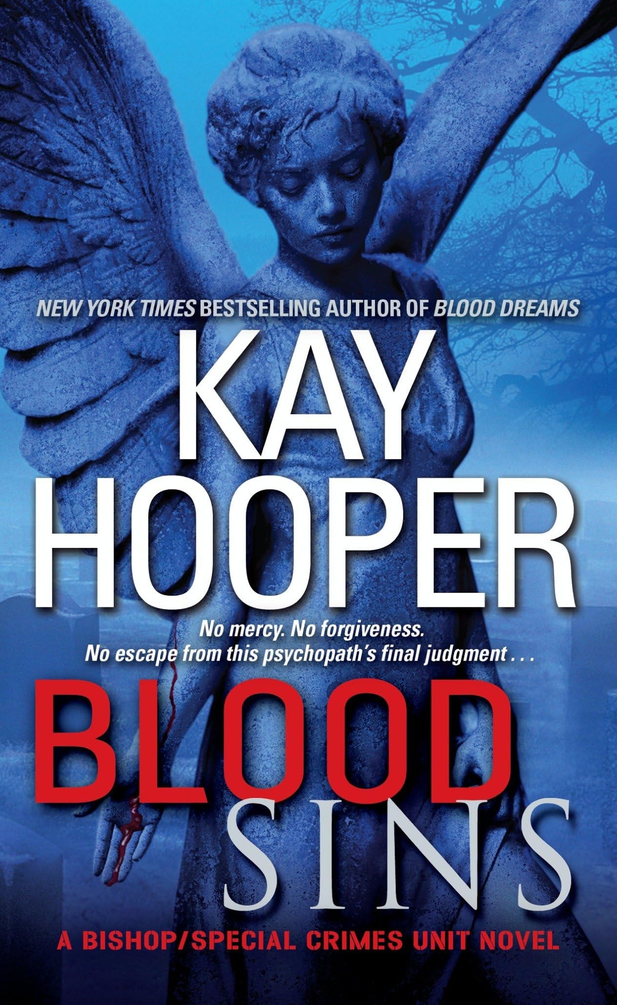 Blood Sins: A Bishop/Special Crimes Unit Novel: 11